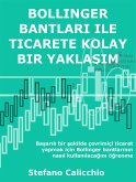 Bollinger bantları ile ticarete kolay bir yaklaşım (eBook, ePUB)