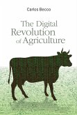 The Digital Revolution of Agriculture (eBook, ePUB)