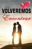 Nos volveremos a encontrar (eBook, ePUB)