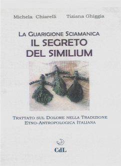 Il Segreto Del Similium (eBook, ePUB) - Chiarelli, Michela; Ghiggia, Tiziana