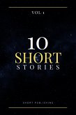 10 Short Stories Collection Vol 1 (eBook, ePUB)
