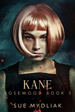 Kane (eBook, ePUB) - Mydliak, Sue