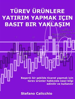 Türev ürünlere yatırım yapmak için basit bir yaklaşım (eBook, ePUB) - Calicchio, Stefano