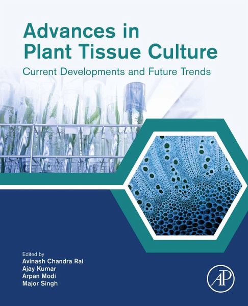 Advances in Plant Tissue Culture (eBook, ePUB) Advances in Plant Tissue Culture (eBook, ePUB)