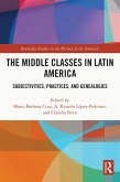 The Middle Classes in Latin America (eBook, ePUB)