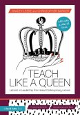 Teach Like a Queen (eBook, PDF) Teach Like a Queen (eBook, PDF)