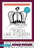 Teach Like a Queen (eBook, ePUB)