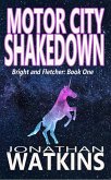 Motor City Shakedown (Bright and Fletcher, #1) (eBook, ePUB) Motor City Shakedown (Bright and Fletcher, #1) (eBook, ePUB)