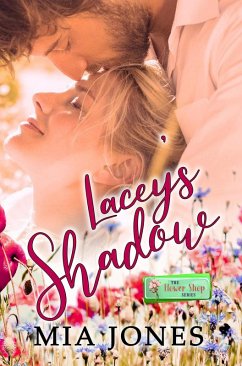 Lacey's Shadow (eBook, ePUB) - Jones, Mia