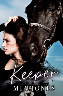 Keeper (eBook, ePUB) - Jones, Mia