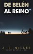 De Belén Al Reino (eBook, ePUB) - Bild 1