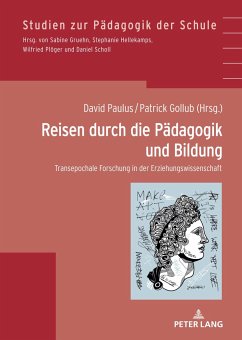 Reisen durch die Pädagogik und Bildung