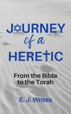 Journey of a Heretic (eBook, ePUB)