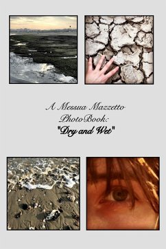 Dry and Wet - Mazzetto, Messua