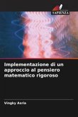 Implementazione di un approccio al pensiero matematico rigoroso