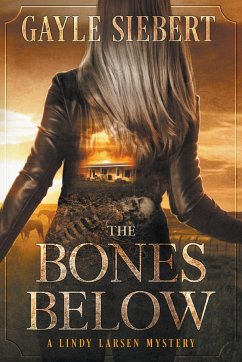The Bones Below - Siebert, Gayle