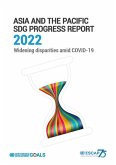 Asia and the Pacific Sdg Progress Report 20212: Widening Disparities Amid Covid-19