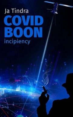 Covid Boon: Incipiency - Tindra, Ja