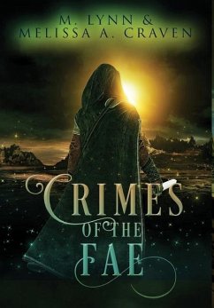 Crimes of the Fae - Lynn, M.