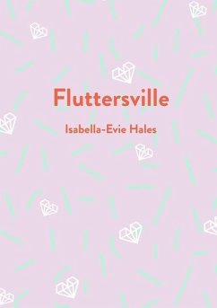 Fluttersville - Hales, Isabella-Evie