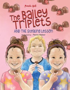 The Bailey Triplets and The Stealing Lesson - Bell, Pamela