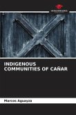 INDIGENOUS COMMUNITIES OF CAÑAR