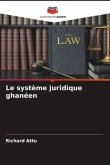 Le système juridique ghanéen