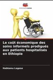 Le coût économique des soins informels prodigués aux patients hospitalisés en Ethiopie