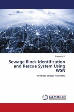 Sewage Block Identification and Rescue System Using WSN