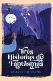 Três histórias de fantasmas