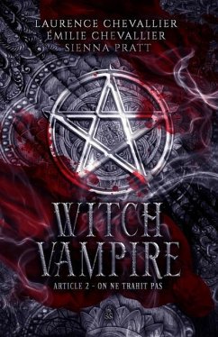 Witch Vampire - Chevallier, Émilie; Pratt, Sienna; Chevallier, Laurence