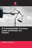 A Contabilidade Forense como profissão em Chipre