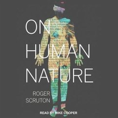 On Human Nature - Scruton, Roger