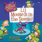 My Weirder-Est School #12: Lil Mouse Is in the House!