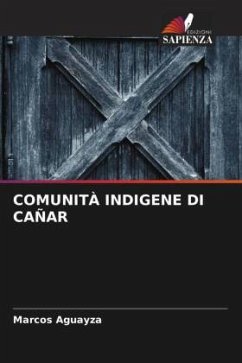 COMUNITÀ INDIGENE DI CAÑAR - Aguayza, Marcos