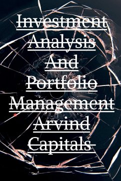 Investment Analysis And Portfolio Management Arvind Capitals - Upadhyay, Arvind