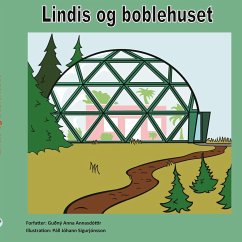 Lindis og boblehuset - Annadóttir, Guðný Anna