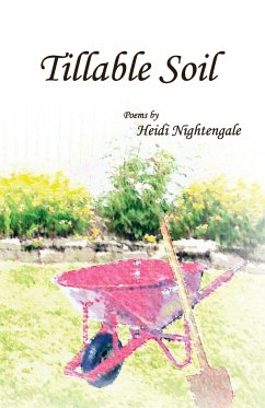 Tillable Soil - Nightengale, Heidi