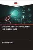 Gestion des affaires pour les ingénieurs