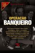 Operação banqueiro - Bild 1