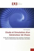 Etude et Simulation d'un Générateur de Chaos