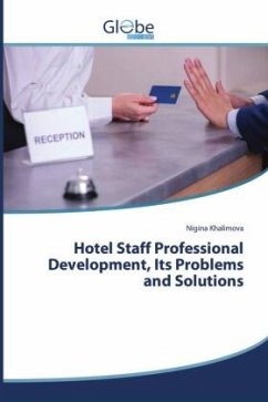 Hotel Staff Professional Development, Its Problems and Solutions - Khalimova, Nigina