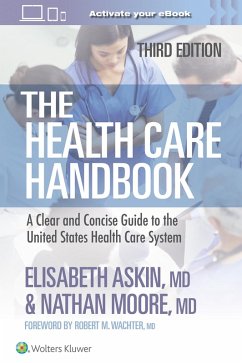 The Health Care Handbook - Askin, Elisabeth Thames; Moore, Nathan