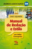 Manual de redação e estilo para mídias convergentes