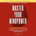 Master Your Mindpower: A User Manual for Your Mind & the Ultimate Guide to Mental Toughness