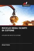 RICICLO DEGLI SCARTI DI COTONE