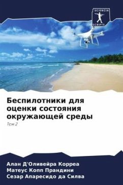 Bespilotniki dlq ocenki sostoqniq okruzhaüschej sredy - D'Oliwejra Korrea, Alan;Kopp Prandini, Mateus;Aparesido da Silwa, Sezar