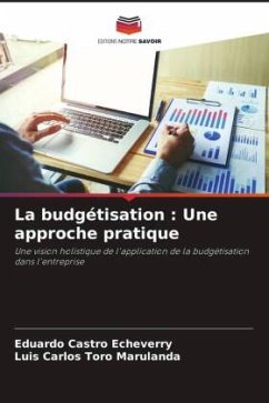 La budgétisation : Une approche pratique - Castro Echeverry, Eduardo;Toro Marulanda, Luis Carlos