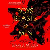 Boys, Beasts & Men