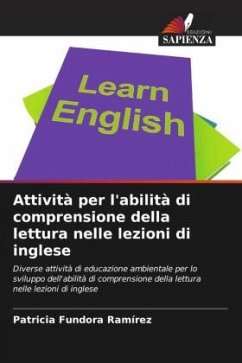 Attività per l'abilità di comprensione della lettura nelle lezioni di inglese - Ramírez, Patricia Fundora